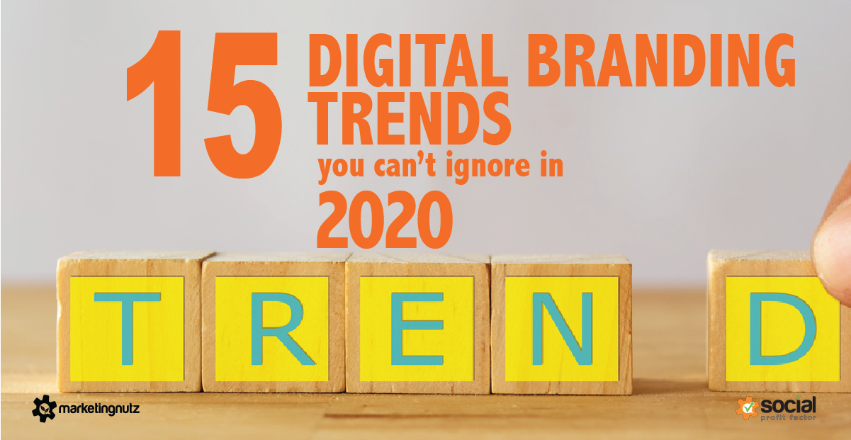 15 Top Digital Marketing & Branding Trends for 2020 [podcast]