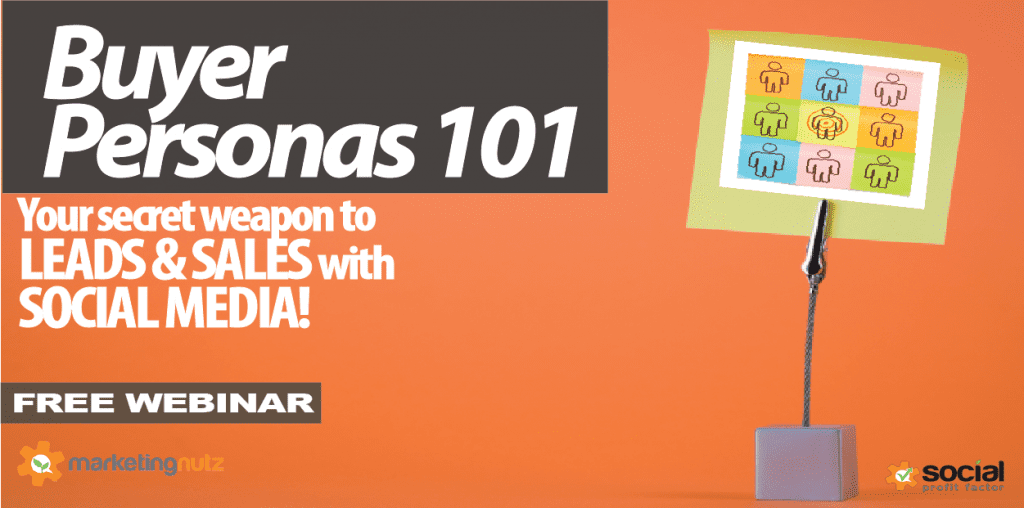 Could Buyer Personas be Your Secret Weapon for More Leads and Sales with Social Media? Could Buyer Personas be Your Secret Weapon for More Leads and Sales with Social Media?