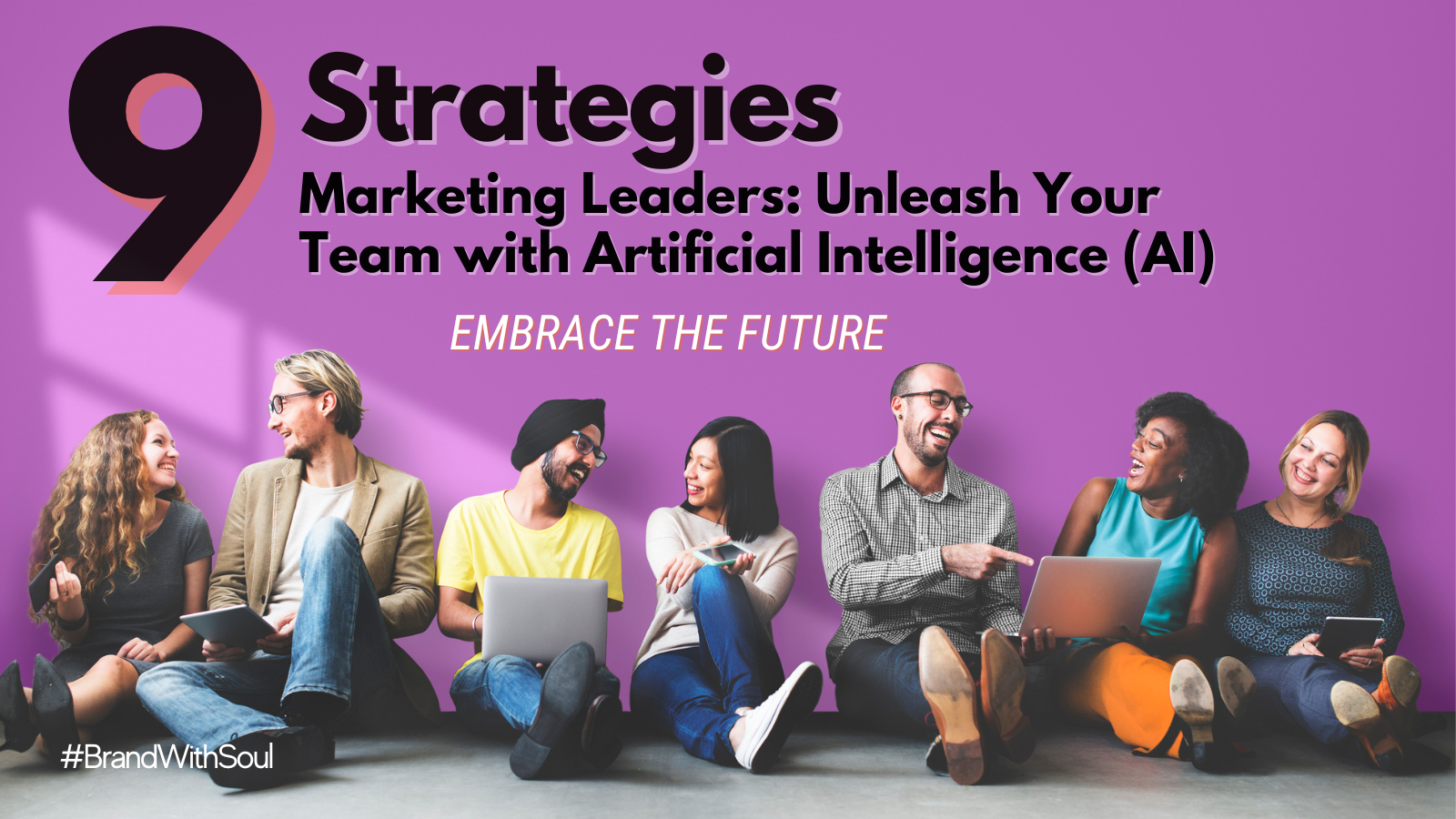 Marketing Leaders Unleash Team with Artificial Intelligence Digital Transformation
