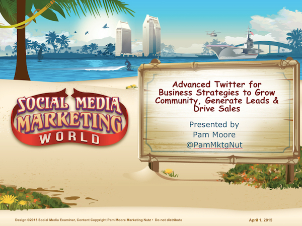 Twitter Strategies Advanced Social Media marketing World SMMW15