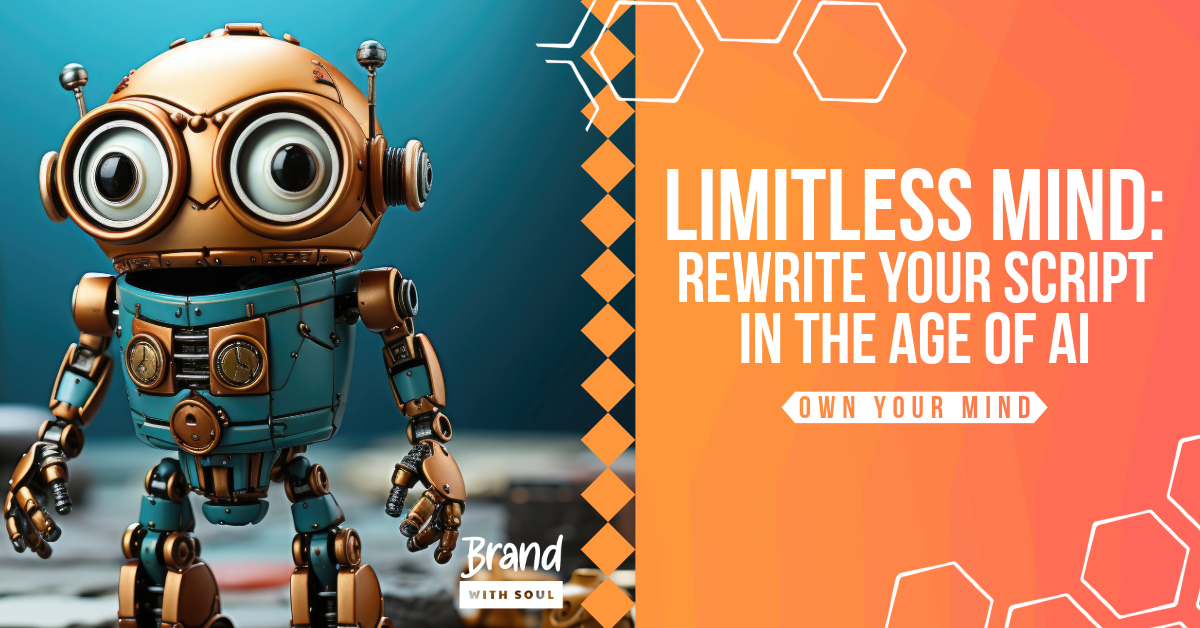 Limitless Mindset Rewrite Your Script In The Age Of Ai Artificial